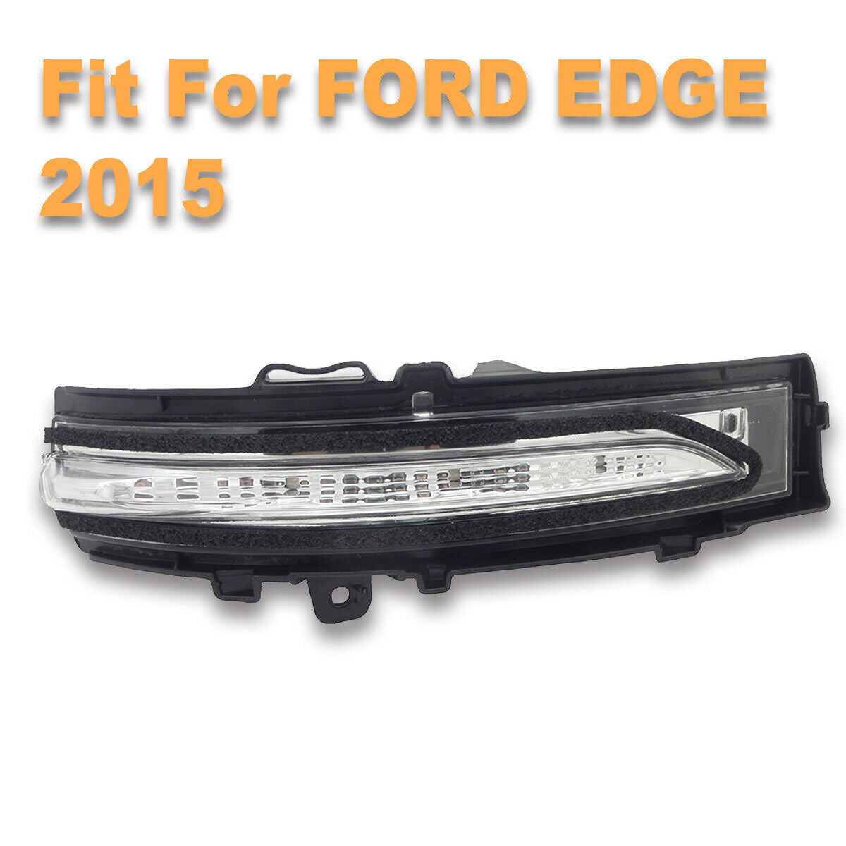 Passenger Right Side Door Mirror Turn Signal Light Lamp for Ford Edge 2015 1PCS