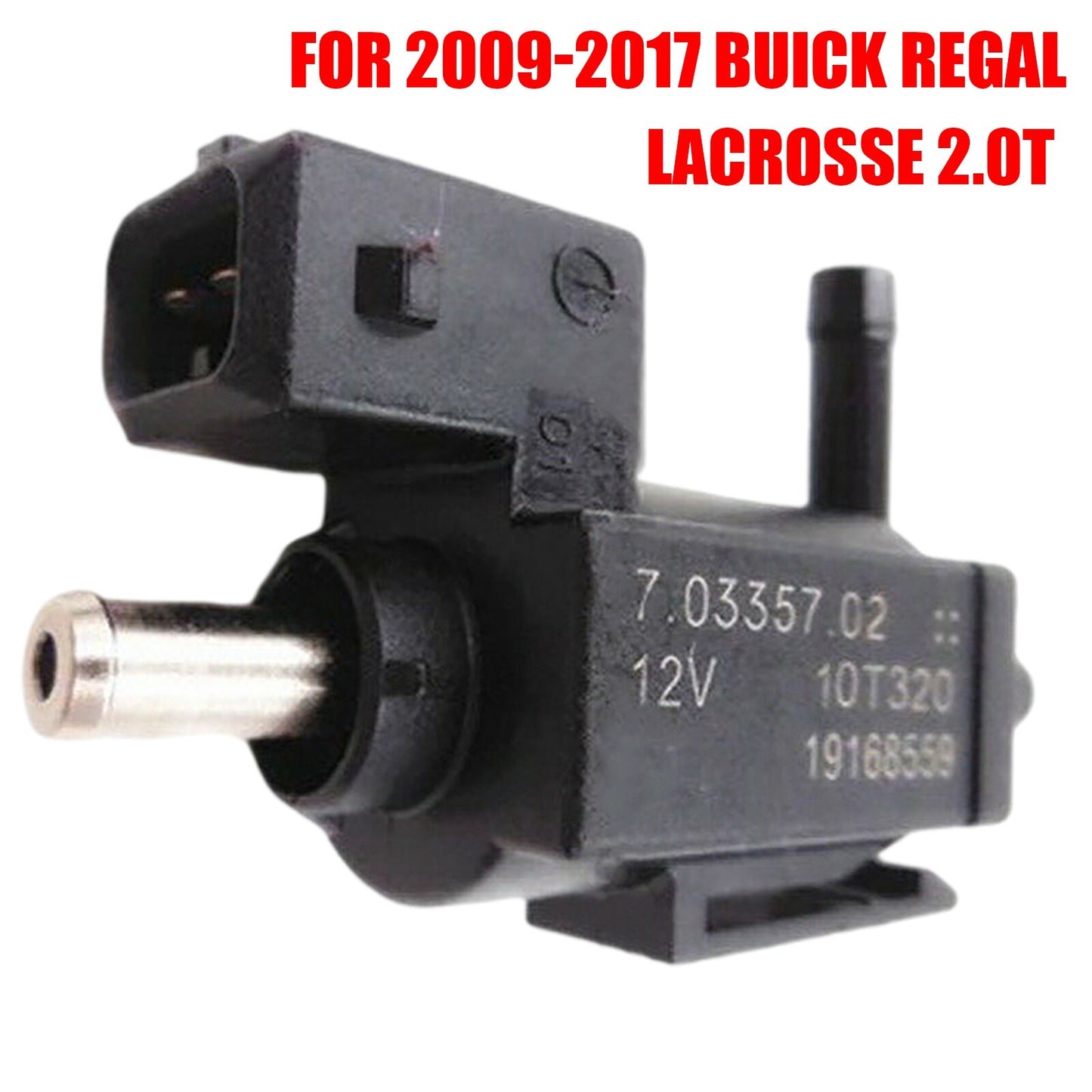 Turbocharger Actuator Solenoid Valve Fit 2009-2017 for Buick Regal Lacrosse 2.0T AT