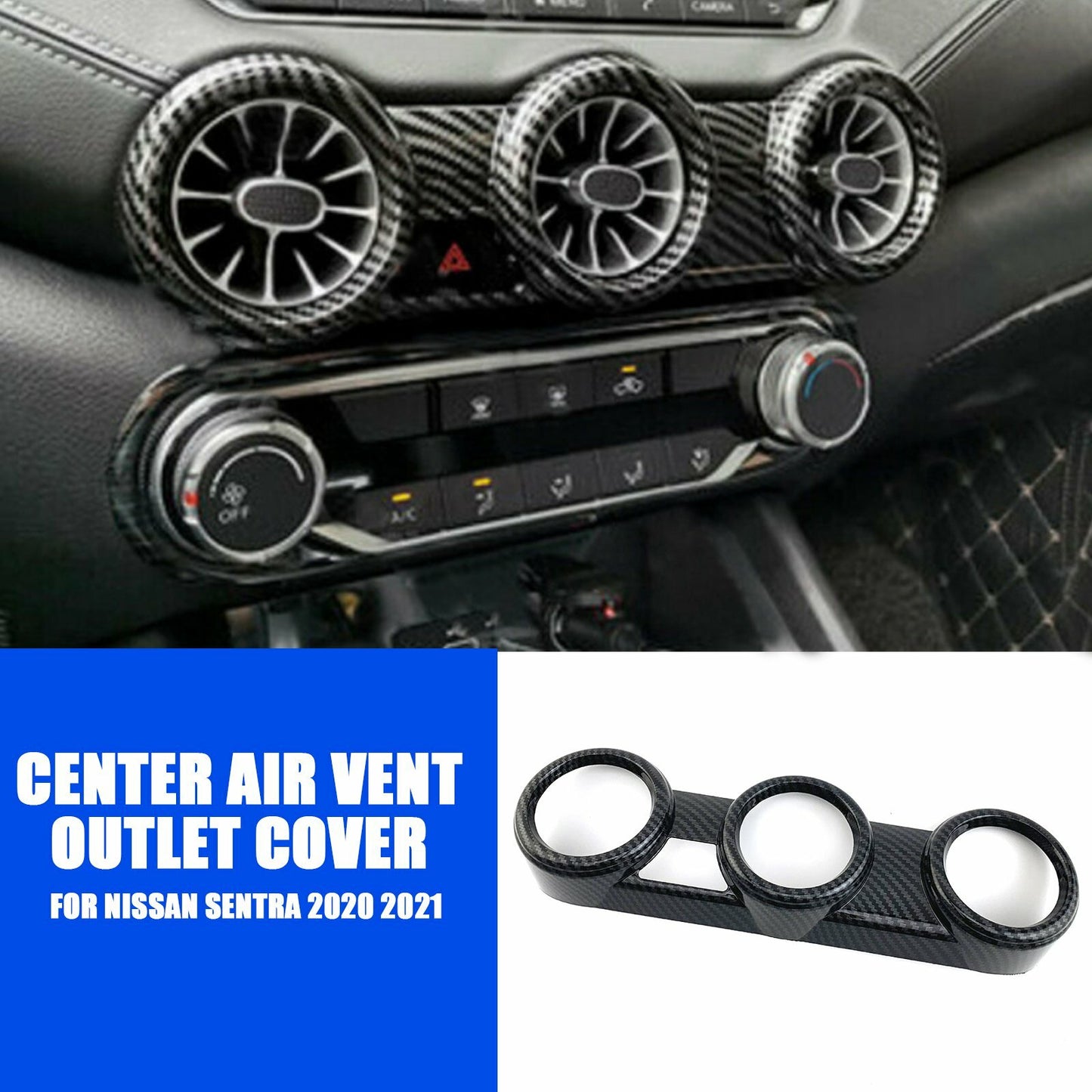 Carbon fiber interior center vent socket cover trim for Nissan Sentra 2020 and 2021 models.