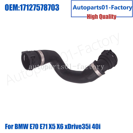 17127578703 Lower Water Tank Radiator Hose for BMW E70 E71 X5 X6 xDrive35i 40i