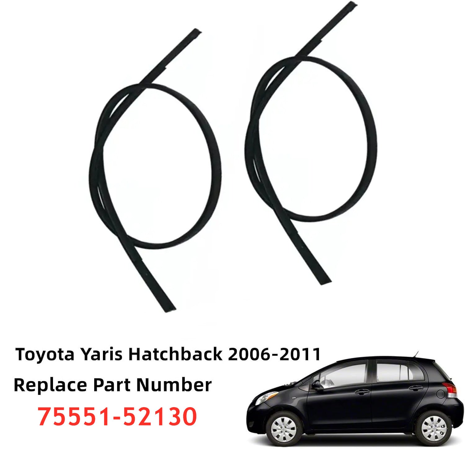 2Pcs 75551-52130 For 2007-2011 for Toyota Yaris Hatchback Roof Drip Molding Trim