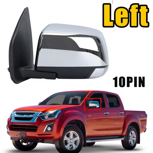 for ISUZU D-MAX DMAX 2012-18 Left Side Door Wing Mirror Electrical Folding 10Pin