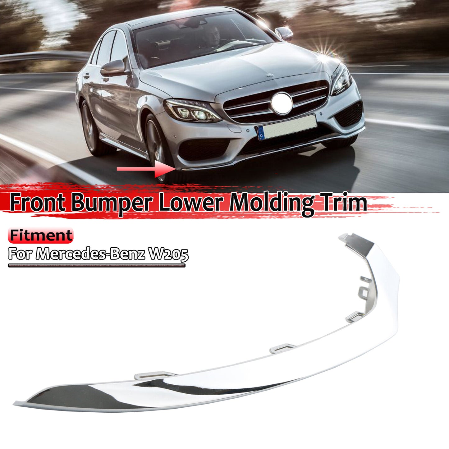 The lower lip trim on the front right bumper is suitable for 2015-2018 for Mercedes-Benz W205, C300, and C350 models.