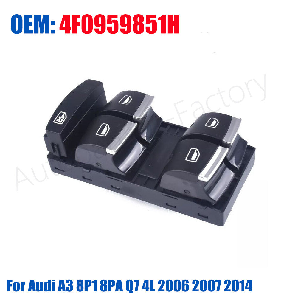 4F0959851H Power Window Switch for Audi A3 8P1 8PA Q7 4L 2006 2007 2014