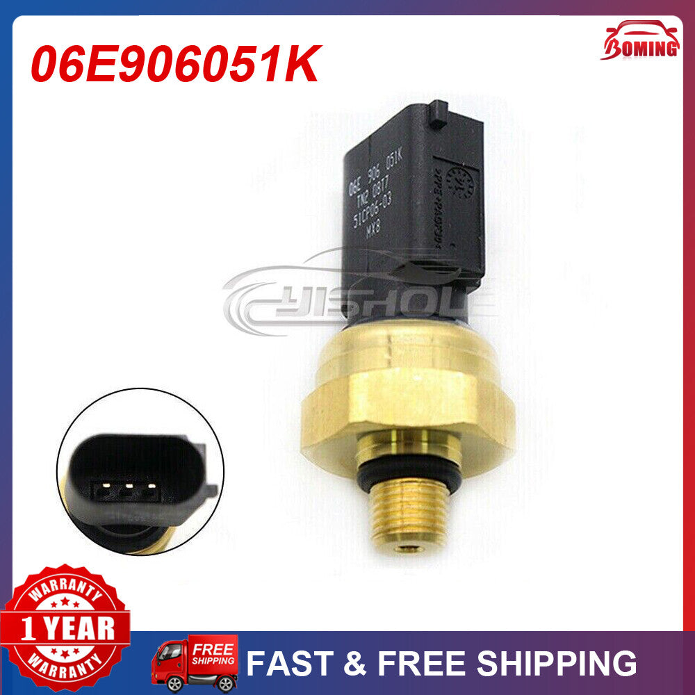 Fuel Pressure Sensor 06E906051K for VW for Jetta for Passat GTI Eos for Audi A3 for A4 S5 TT