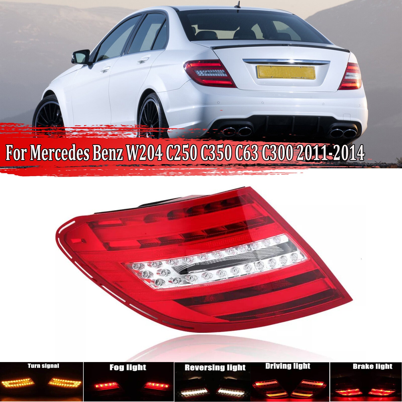 The left rear LED brake taillight in red is applicable to 2011-14 for Mercedes-Benz W204, C250, C300, and C350 models.