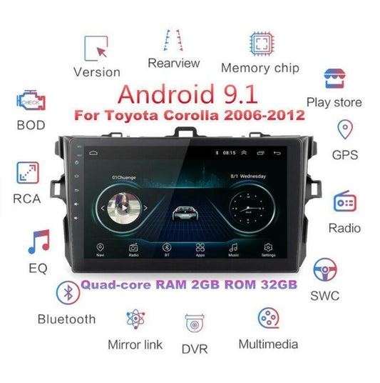 For 06-12 for Toyota for Corolla 9 Android 9.1 Car Radio Stereo Head Unit GPS 2+32GB FM