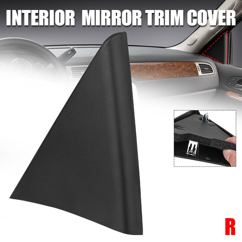 Inner Mirror Triangle Cover Right Fit For 07-14 for Chevrolet Silverado for GMC for Sierra