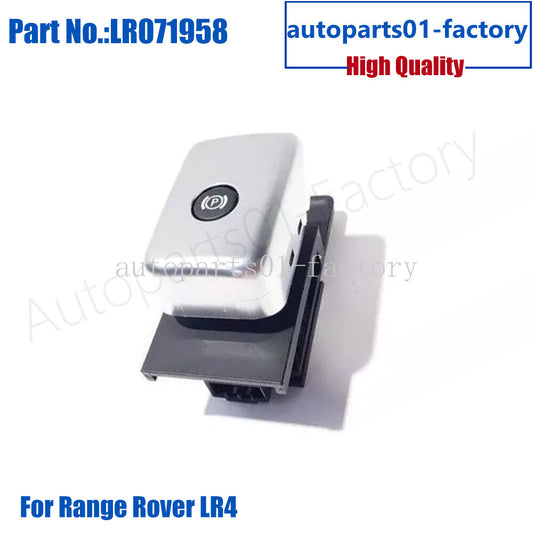 LR071958 Electronic Park Brake Switch For 10-16 for Land Rover LR4