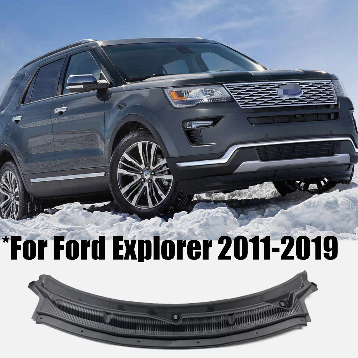 BB5Z78022A68AA for Ford Explorer 2011-2019 2.3L 3.7L Windshield Cowl Grille