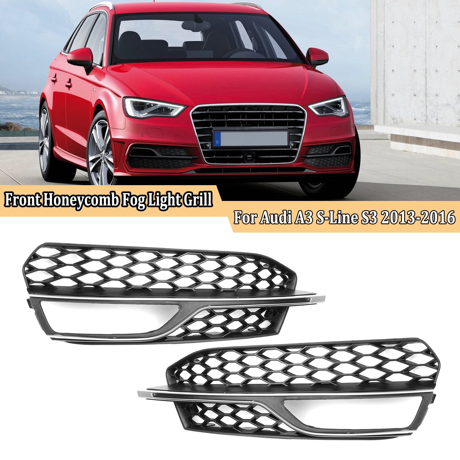 Front honeycomb fog light grille cover with chrome trim is suitable for Audi A3 S series S3
