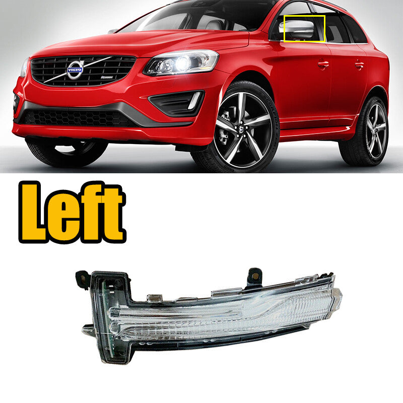 The left front door turn signal light applies to the for Volvo XC60 2014 - 2016.