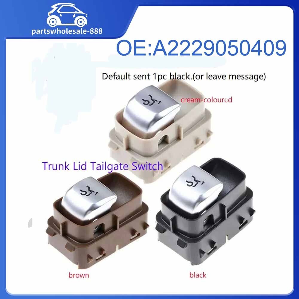 A2229050409 1 Trunk Lid Tailgate Control Switch for Benz 2013-20 S (W222)