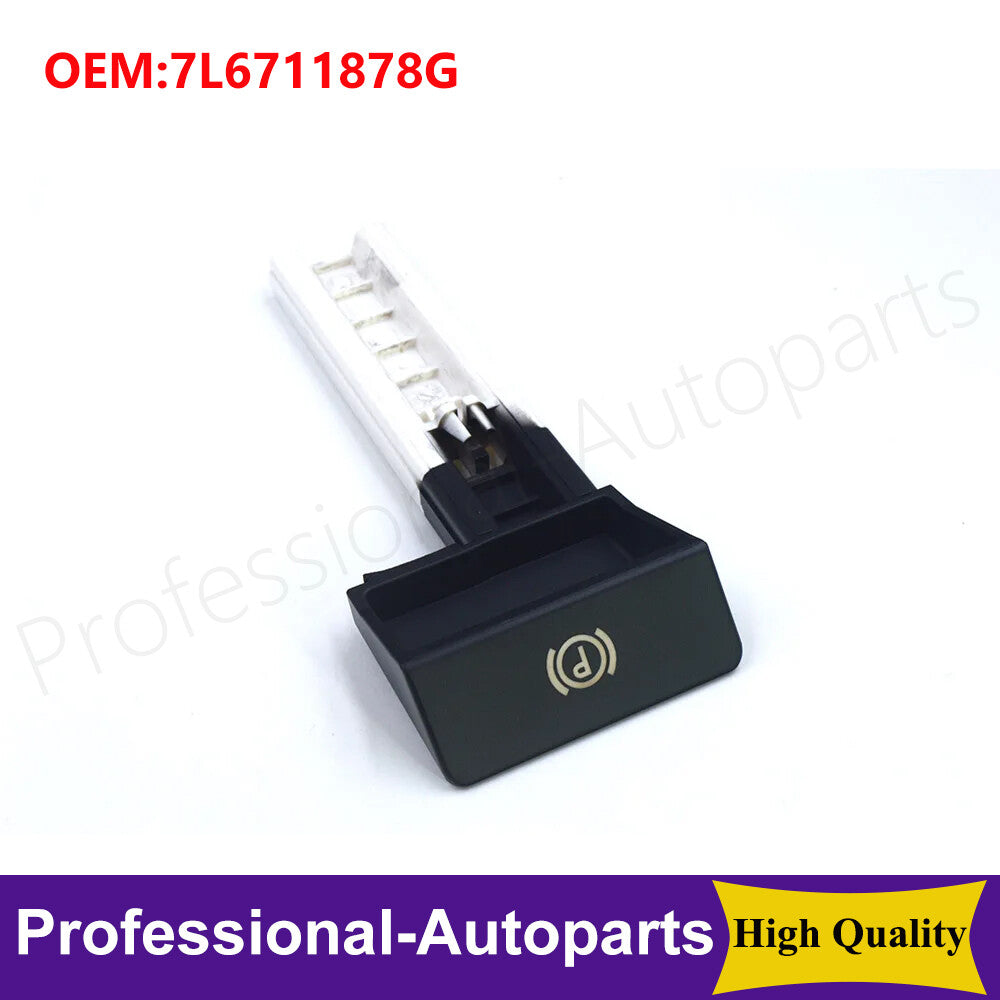 7L6711878G Parking brake handbrake lever switch suitable for Volkswagen Touareg 03-10