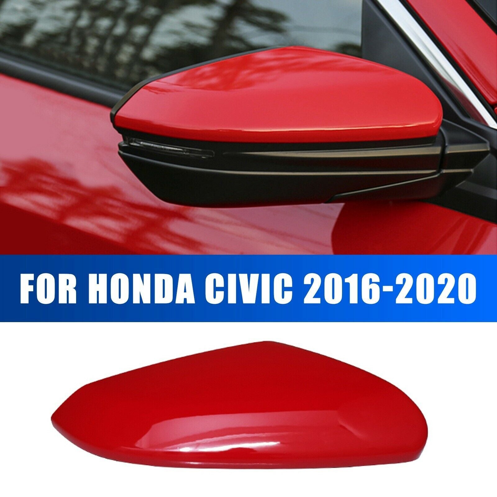 2016-2020 for Honda for Civic Red Passenger Side Mirror Cap Cover Replacement