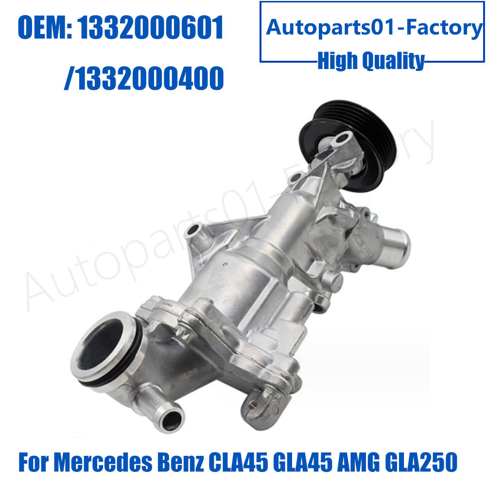 1332000601 Water Coolant Pump for Mercedes-Benz GLA45 AMG GLA250 CLA45