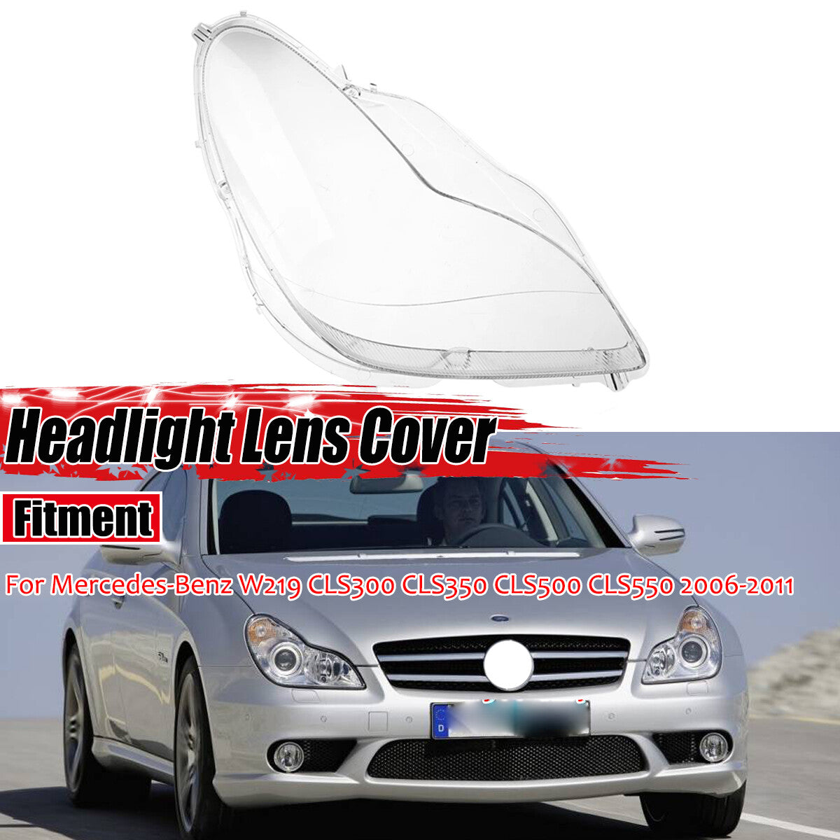 The right headlight lens cover is suitable for the for Mercedes-Benz W219 CLS-Class. (06-11)