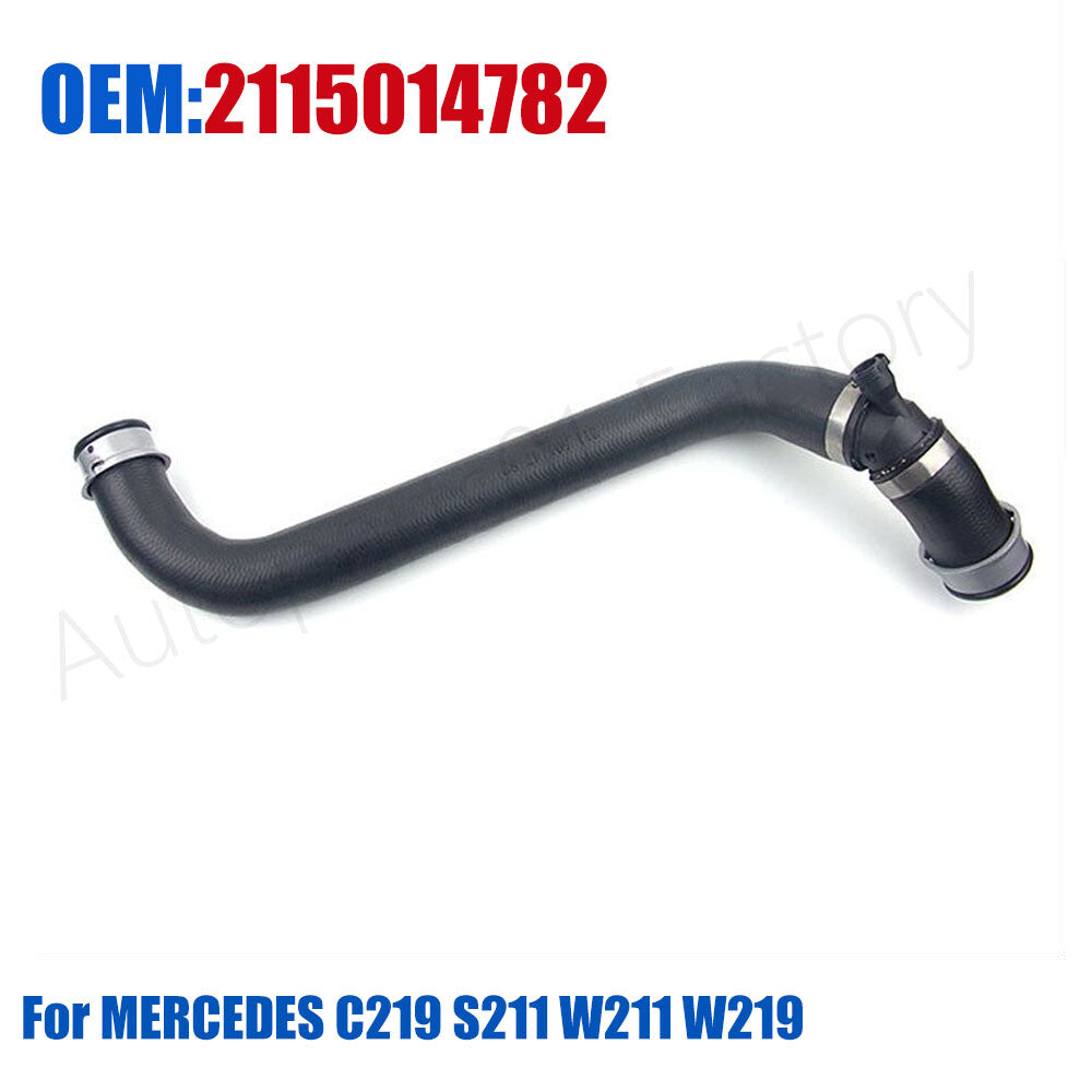 2115014782 New Radiator Hose Upper Fits For E-Class for MERCEDES C219 S211 W211 W219