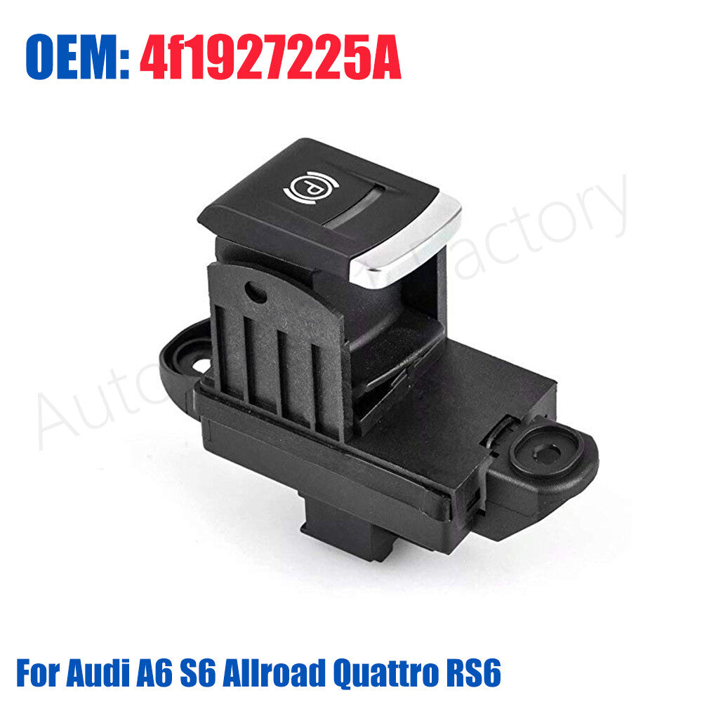 Electrical Park Brake Switch Hand Brake ButtonFor for Audi A6 S6 Allroad Quattro RS6