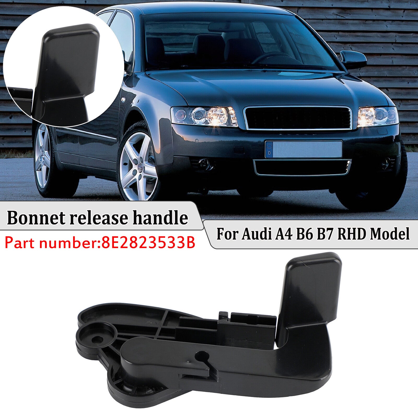 Bonnet Release Handle Lever RHD Front for Audi A4 B6 B7 2001-2008 8E2823533B