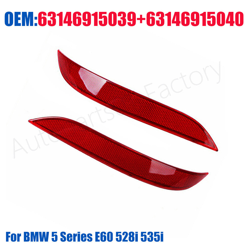 Rear L+R Bumper Reflector Light for BMW 5 Series E60 528i 535i Lamp Reflector