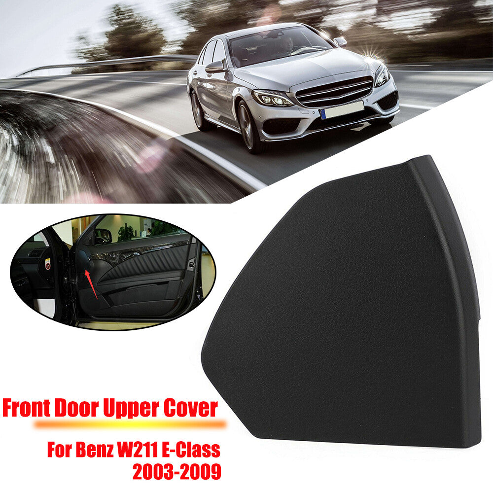 Suitable for Mercedes-Benz front left drive door hood trim W211 E-Class 2003-09 Black