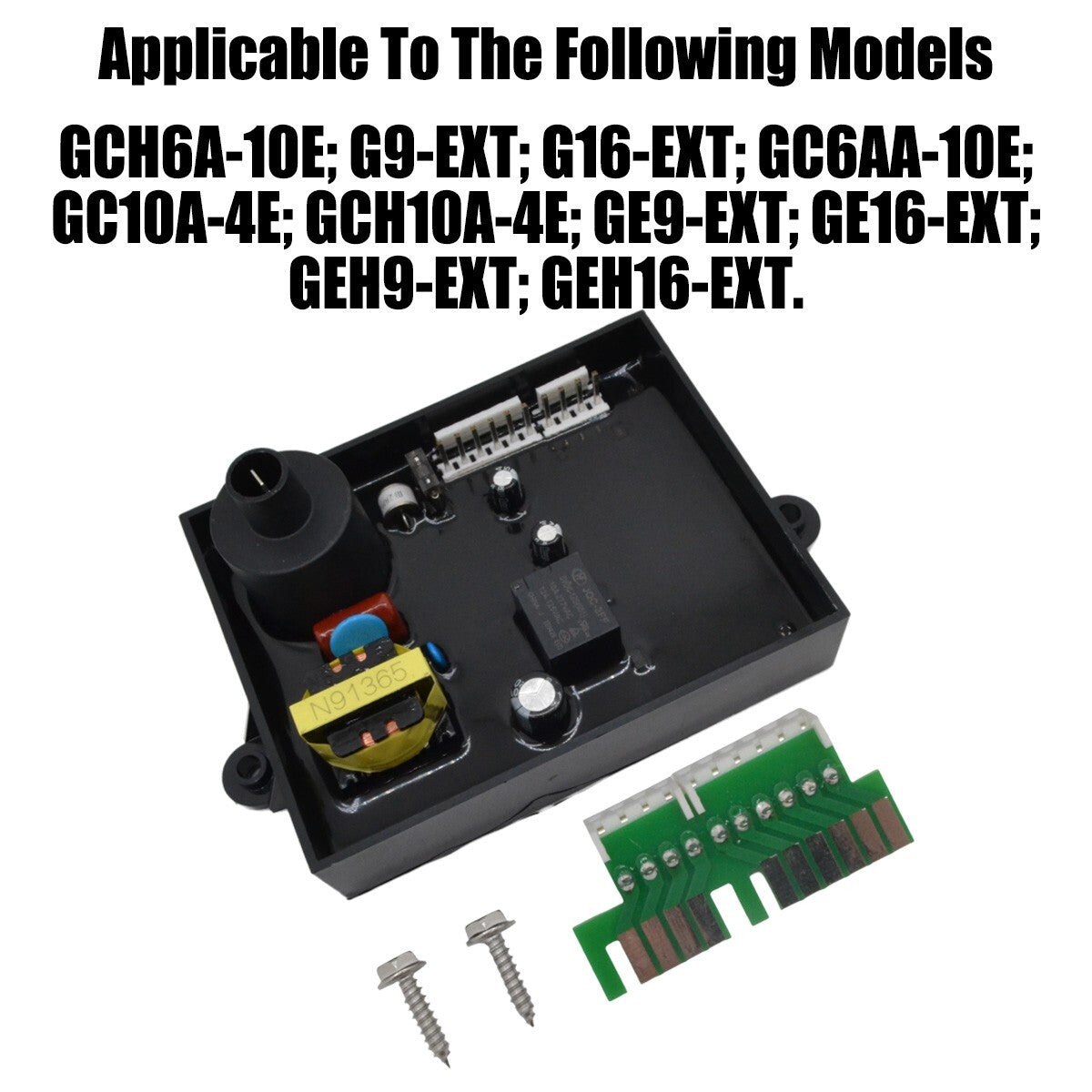 Control circuit boards 91226, 91365, and 93305 are compatible with Atwood GCH6A-10E and G9-EXT-.
