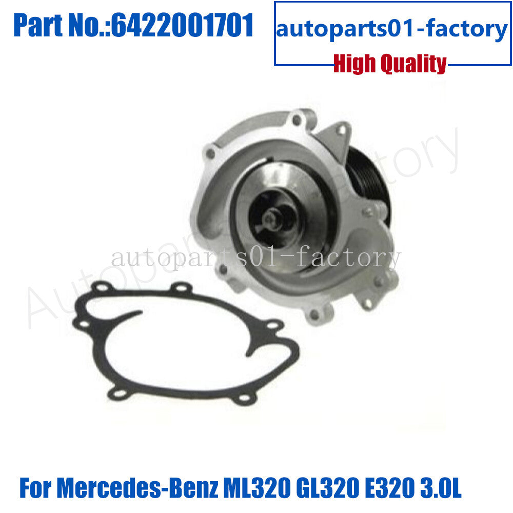 6422001701 Water Coolant Pump Fit for Mercedes-Benz ML320 GL320 E320 3.0L