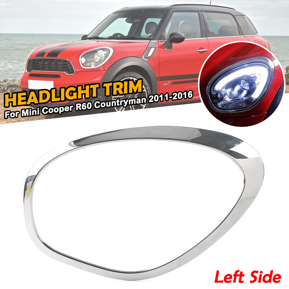 Left headlight bezel trim for 11-16 for Mini Cooper Countryman R60 Paceman R61
