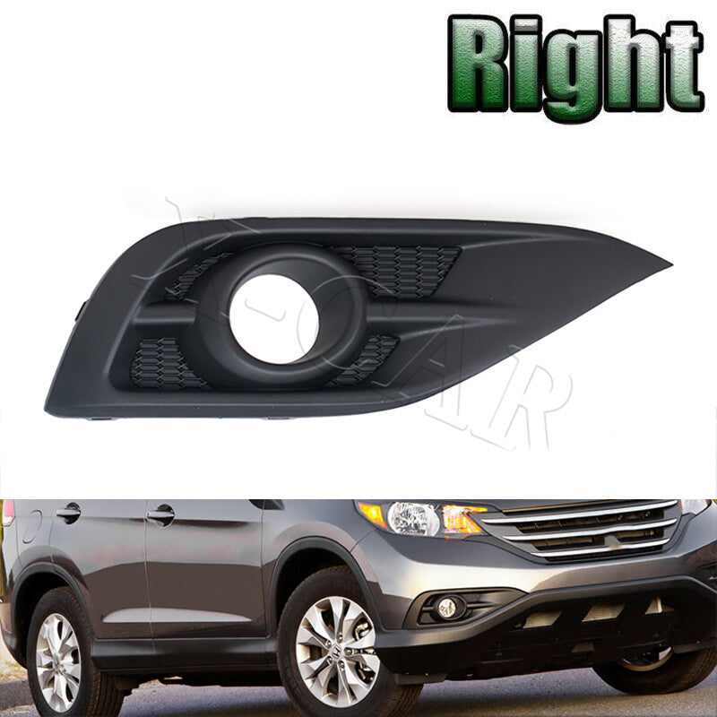 Right Front Bumper Fog Light Cover for Honda CRV 2012-2014 2013 Pre-facelift