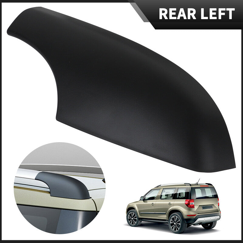 Rear Left Roof Rack Rail End Cover Shell Cap fit for Skoda Yeti SUV 2009-2018